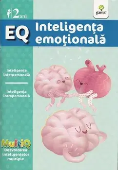 EQ. Inteligenta emotionala. 2 ani/***
