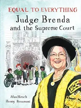 Equal to Everything. Judge Brenda and the Supreme Court, Hardback/Afua Hirsch