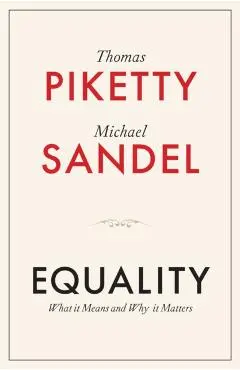 Equality - Thomas (paris School Of Economics Piketty