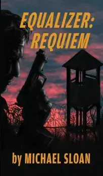 Equalizer (hardback): Requiem, Hardcover/Michael Sloan