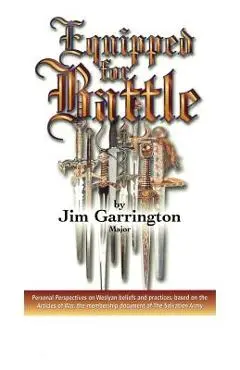 Equipped for Battle - Jim Garrington
