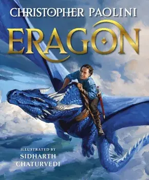 Eragon. Book One (Illustrated Edition), Illustrated ed, Hardback/Christopher Paolini