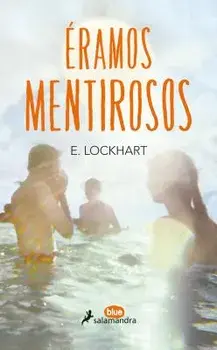 Éramos Mentirosos/ We Were Liars, Paperback/E. Lockhart