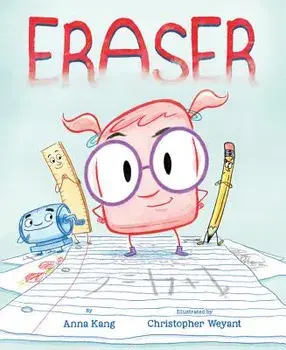 Eraser, Hardcover/Anna Kang
