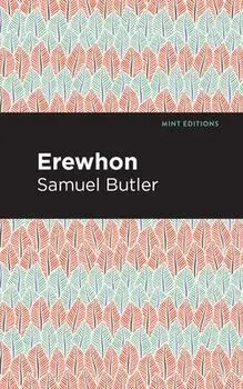 Erewhon, Hardcover/Samuel Butler