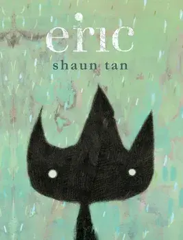 Eric, Hardcover/Shaun Tan