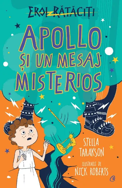 Eroi rătăciți. Apollo și un mesaj misterios