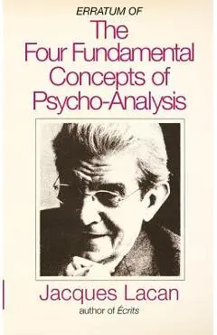 Erratum of the Four Fundamental Concepts of Psycho-Analysis - Maranda Michael