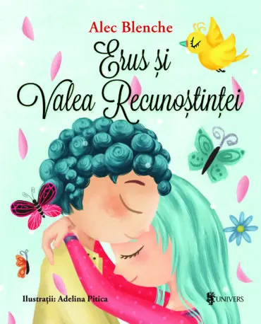 Erus si Valea Recunostintei