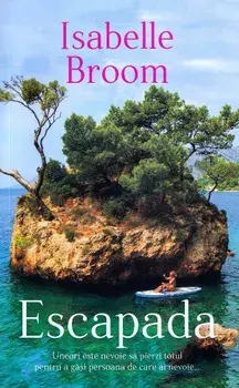 Escapada/Isabelle Broom