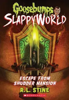 Escape from Shudder Mansion, Paperback/R. L. Stine