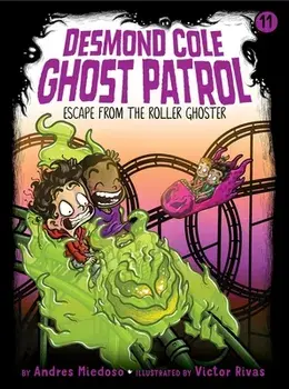 Escape from the Roller Ghoster, Volume 11, Paperback/Andres Miedoso
