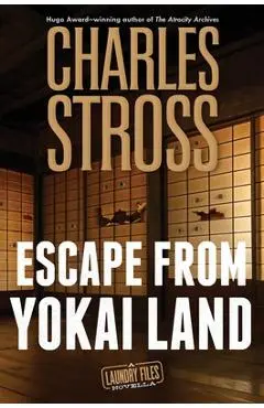 Escape from Yokai Land - Charles Stross