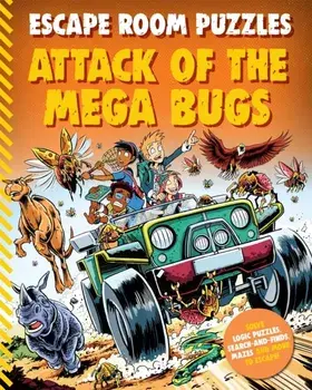Escape Room Puzzles: Attack of the Mega Bugs, Paperback/Kingfisher