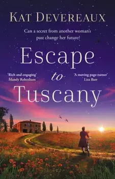 Escape to Tuscany, Paperback/Kat Devereaux