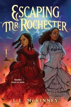Escaping Mr. Rochester, Hardback/L.L. McKinney