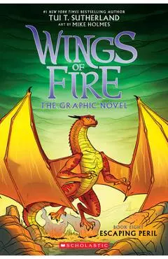 Escaping Peril: A Graphic Novel (Wings of Fire Graphic Novel #8) - Tui T. Sutherland