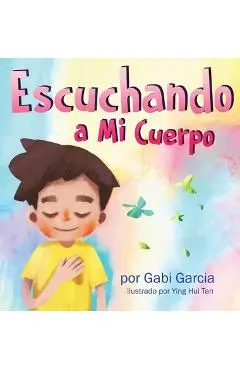 Escuchando a mi Cuerpo - Gabi Garcia