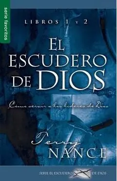 Escudero de Dios, El Libros 1&2 (Favoritos)= God Armorbearer Book 1&2 (Favorite) - Terry Nance