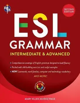 ESL Intermediate/Advanced Grammar, Paperback/Mary Ellen Munoz Page
