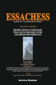 Essachess. Rhetoric and Peace at Cross Roads: Public and Civic Discourse, Culture and Communication Perspectives/Noemi Marin, Lara Martin Lengel