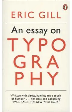 Essay on Typography - Eric Gill