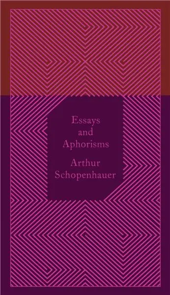 Essays and Aphorisms | Arthur Schopenhauer