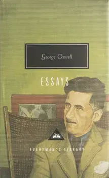 Essays, Hardback/George Orwell