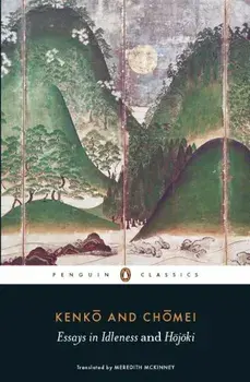 Essays in Idleness and Hojoki, Paperback/Kenko
