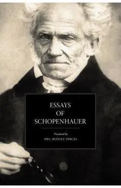 Essays of Schopenhauer - Rudolf Dircks
