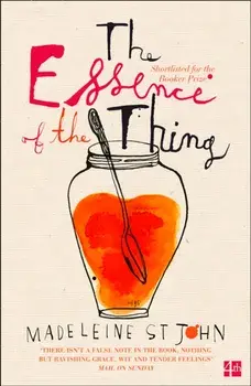 Essence of the Thing, Paperback/Madeleine St.John