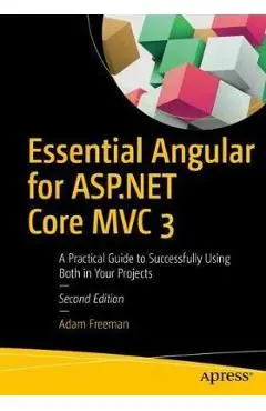 Essential Angular for ASP.NET Core MVC 3 - Freeman