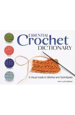 Essential Crochet Dictionary - Sophie Martin