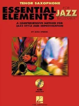 Essential Elements for Jazz Ensemble a Comprehensive Method for Jazz Style and Improvisation, Paperback/Steinel Mike