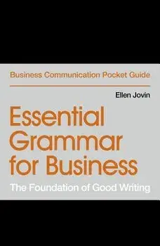 Essential Grammar for Business: The Foundation of Good Writing, Paperback/Ellen Jovin