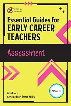 Essential Guides for Early Career Teachers: Assessment, Paperback/Alys Finch