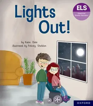 Essential Letters and Sounds: Essential Phonic Readers: Oxford Reading Level 5: Lights Out, Paperback/Katie Dale
