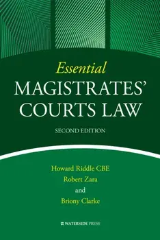 Essential Magistrates' Courts Law. 2 ed, Paperback/Briony Clarke