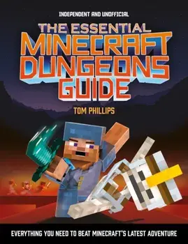 Essential Minecraft Dungeons Guide, Paperback/Tom Phillips