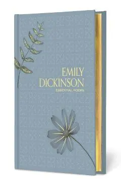 Essential Poems - Emily Dickinson