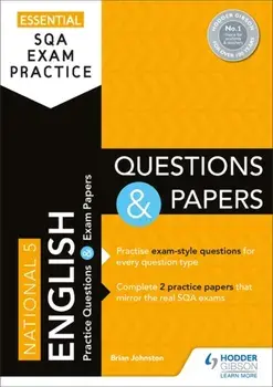 Essential SQA Exam Practice: National 5 English Questions and Papers, Paperback/Brian Johnston
