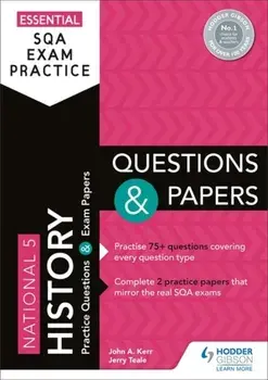 Essential SQA Exam Practice: National 5 History Questions and Papers, Paperback/Jerry Teale