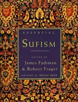 Essential Sufism, Paperback/Robert Frager