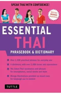 Essential Thai Phrasebook & Dictionary: Speak Thai with Confidence! (Revised Edition) - Jintana Rattanakhemakorn