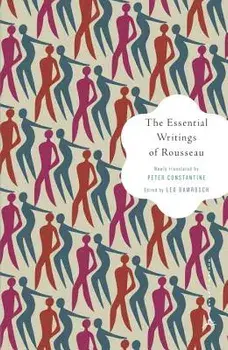 Essential Writings of Rousseau, Paperback/Jean-Jacques Rousseau
