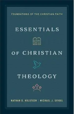 Essentials of Christian Theology -