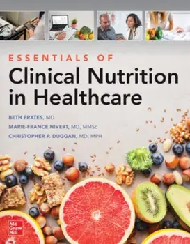 Essentials of Clinical Nutrition in Healthcare, Paperback/Christopher Duggan