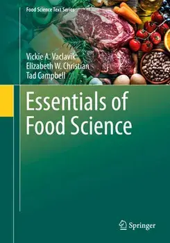 Essentials of Food Science, Paperback/Vickie A. Vaclavik