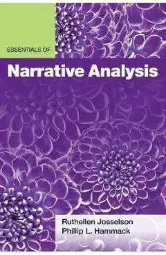 Essentials of Narrative Analysis - Ruthellen Josselson