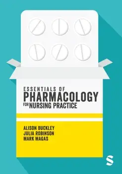 Essentials of Pharmacology for Nursing Practice, Paperback/Mark Magas